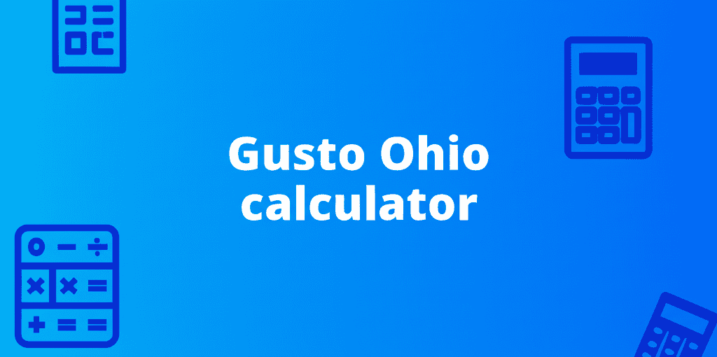 Gusto Ohio Calculator Interface