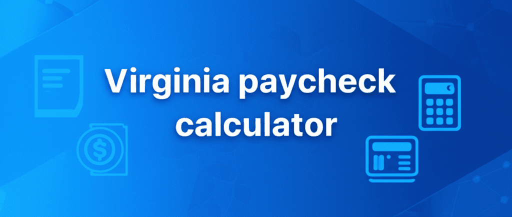 Virginia Paycheck Calculator Tool Interface